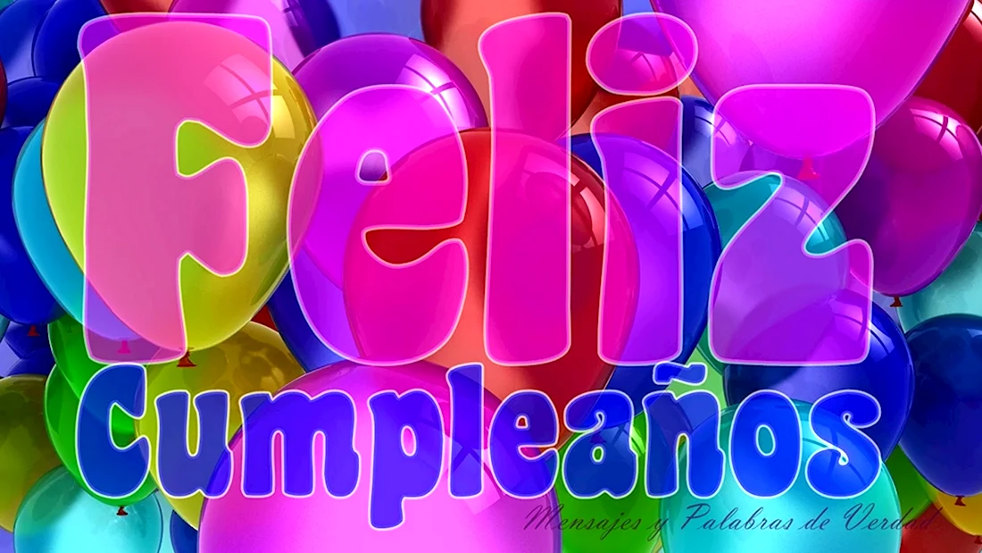 Feliz cumpleaños открытки