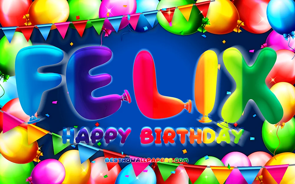Felix Happy Birthday