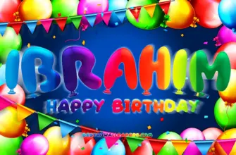 Happy Birthday Ibrahim