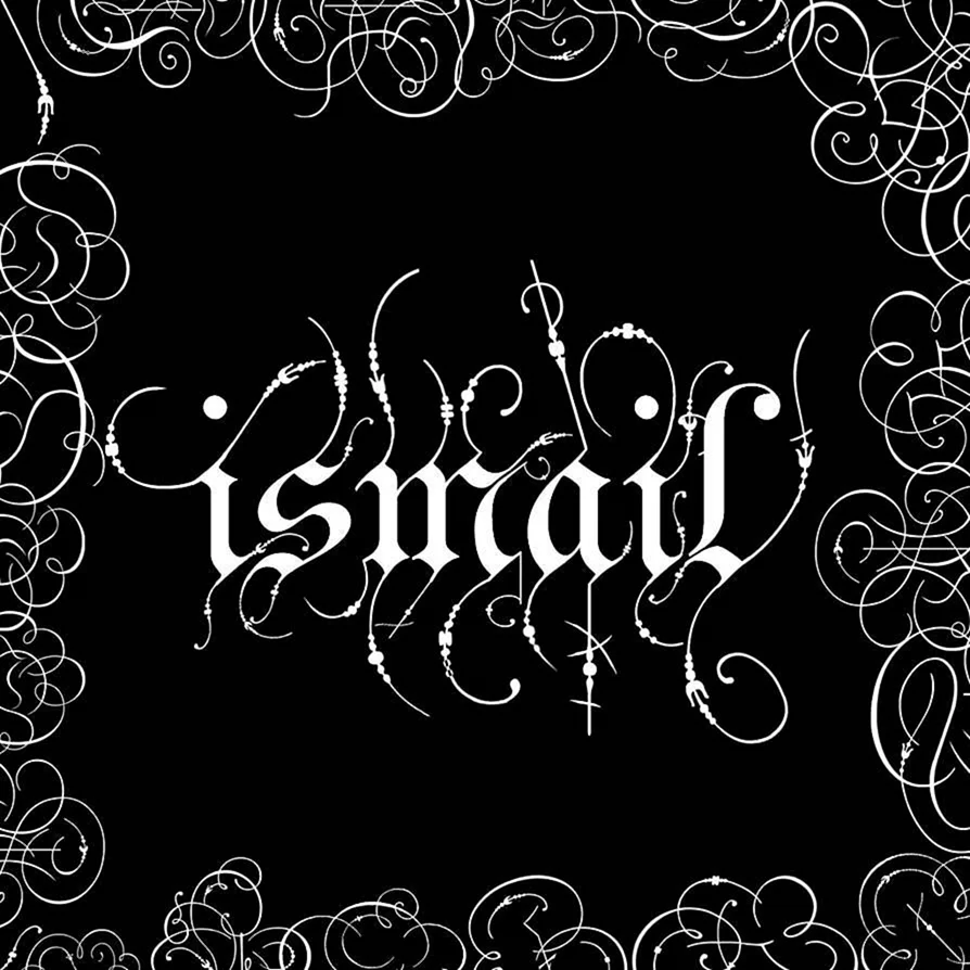 Ismail надпись